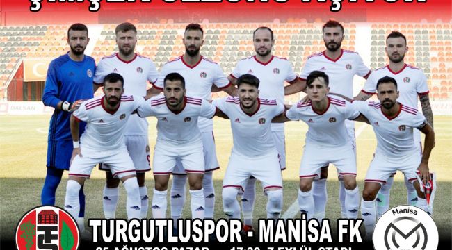 TURGUTLUSPOR SEZON AÇILIŞI YAPIYOR