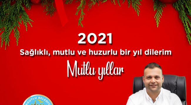 BAŞKAN YARDIMCISI DAŞKAN’IN YENİ YIL MESAJI