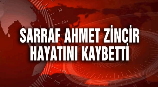 ZİNCİR AİLESİNİN ACI GÜNÜ