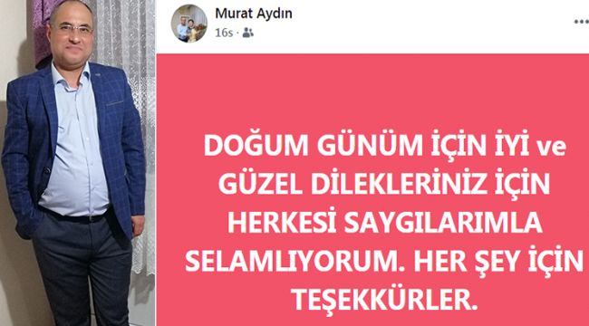 DOĞUM GÜNÜNDE VEFAT ETTİ