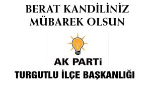 AK PARTİ İLÇE BAŞKANLIĞI BERAT KANDİLİ KUTLAMASI