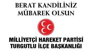 MHP İLÇE BAŞKANLIĞI BERAT KADİLİ KUTLAMASI