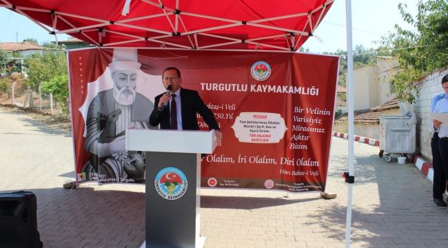 HACI BEKTAŞ VELİ TURGUTLU’DA ANILDI