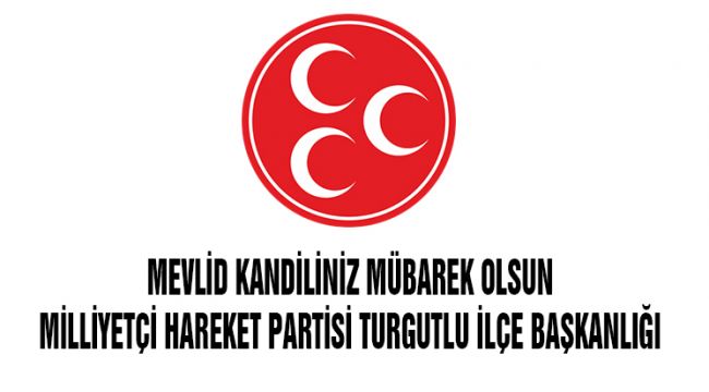 MHP MEVLİD KANDİLİNİ KUTLADI