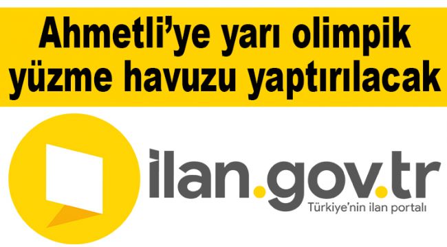 Ahmetli’ye yarı olimpik yüzme havuzu yaptırılacak