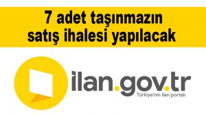 7 adet taşınmazın satış ihalesi yapılacak 