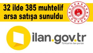 32 ilde 385 muhtelif arsa satışa sunuldu