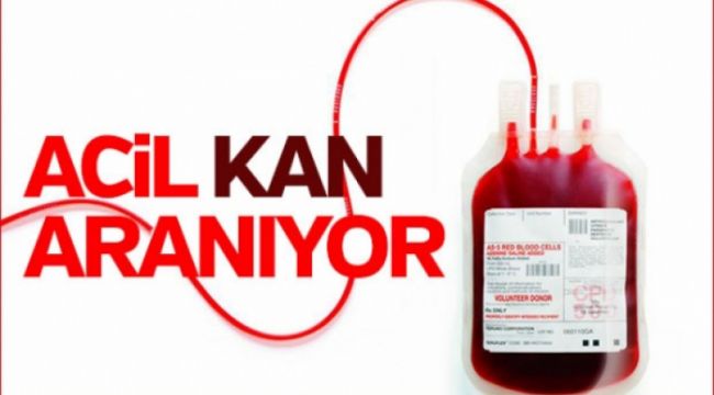 ACİL (0 RH NEGATİF) KAN İHTİYACI