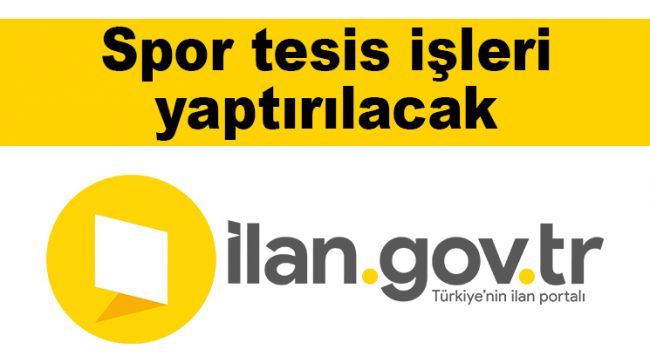 Spor tesis işleri yaptırılacak
