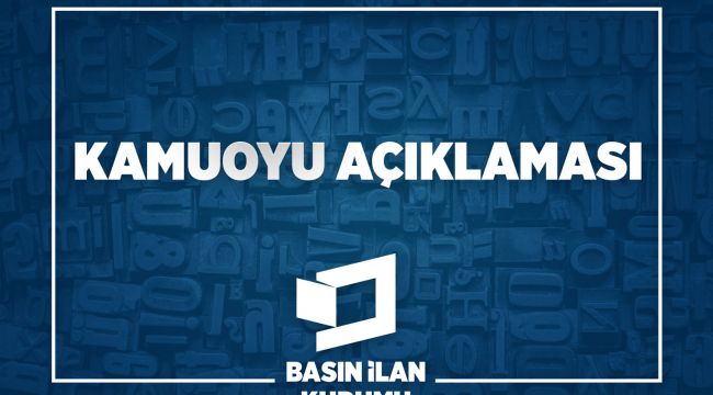 BASIN İLAN KURUMU’NDAN KAMUOYU AÇIKLAMASI