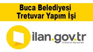 Buca Belediyesi Tretuvar Yapım İşi