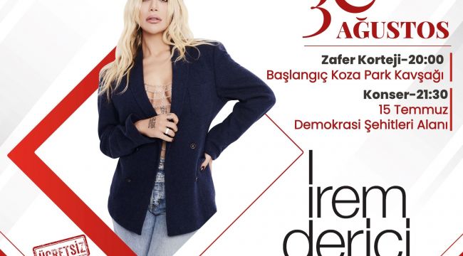 ŞENLİKLER BUGÜN İREM DERİCİ KONSERİYLE BAŞLIYOR