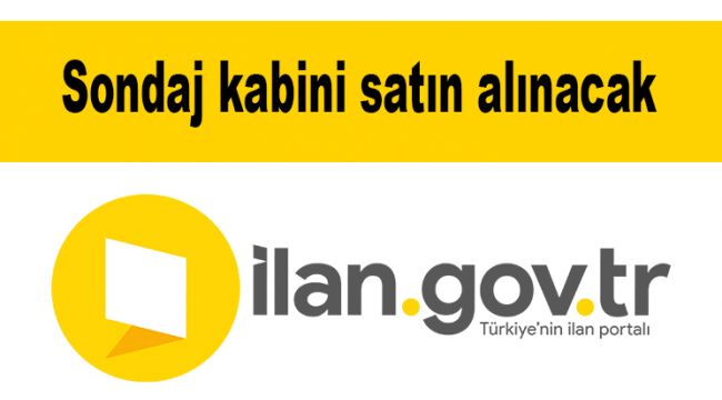 Sondaj kabini satın alınacak