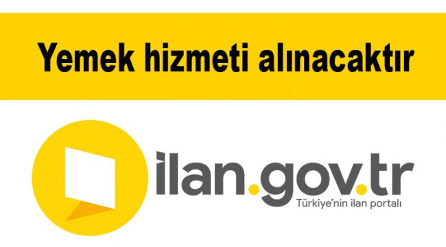 Yemek hizmeti alınacaktır