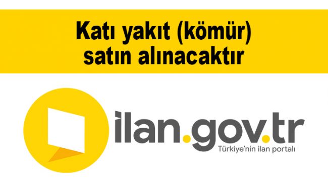 Katı yakıt (kömür) satın alınacaktır