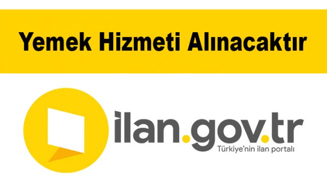 Yemek Hizmeti Alınacaktır