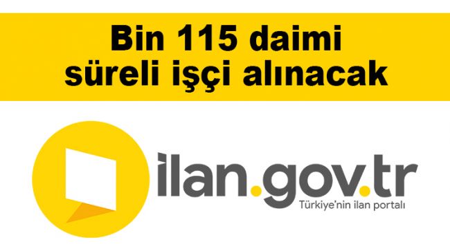 Bin 115 daimi süreli işçi alınacak