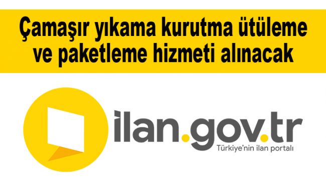 Çamaşır yıkama kurutma ütüleme ve paketleme hizmeti alınacak