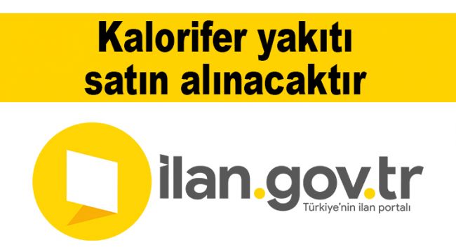 Kalorifer yakıtı satın alınacaktır