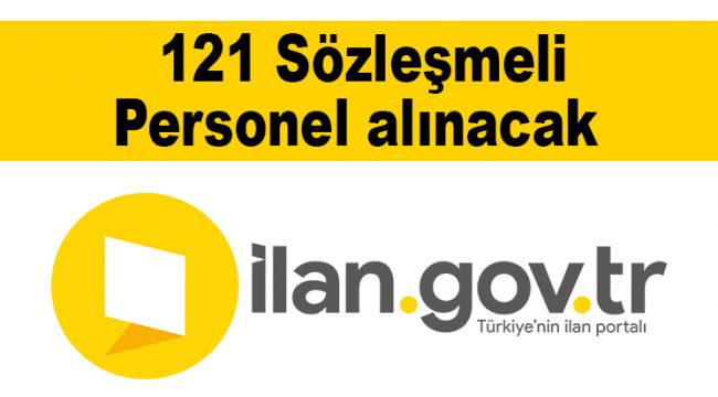 121 Sözleşmeli Personel alınacak 