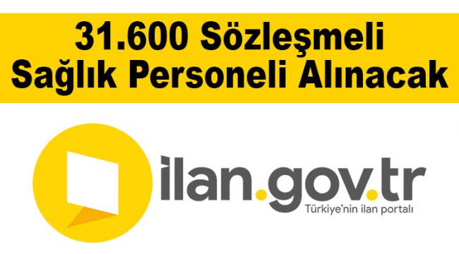 31.600 Sözleşmeli Sağlık Personeli Alınacak