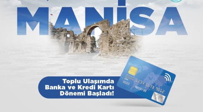Toplu Ulaşımda Banka ve Kredi Kartı Dönemi Başlıyor
