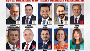 İŞTE MANİSA’NIN YENİ DÖNEM MİLLETVEKİLLERİ
