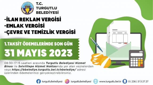 Turgutlu Belediyesinden Hatırlatma: Son Gün 31 Mayıs