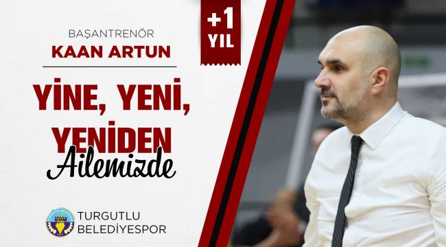 Turgutlu Belediyespor’da Başantrenör Kaan Artun ile Yola Devam