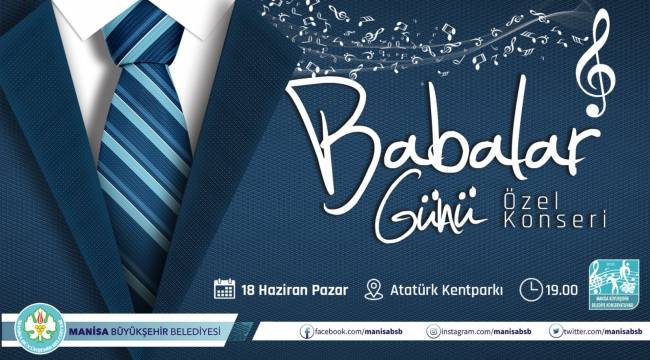Büyükşehir'den Babalar Günü Özel Konserine Davet