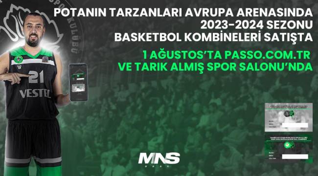 POTANIN TARZANLARI AVRUPA ARENASINDA, 2023-2024 SEZONU KOMBİNELERİ SATIŞTA