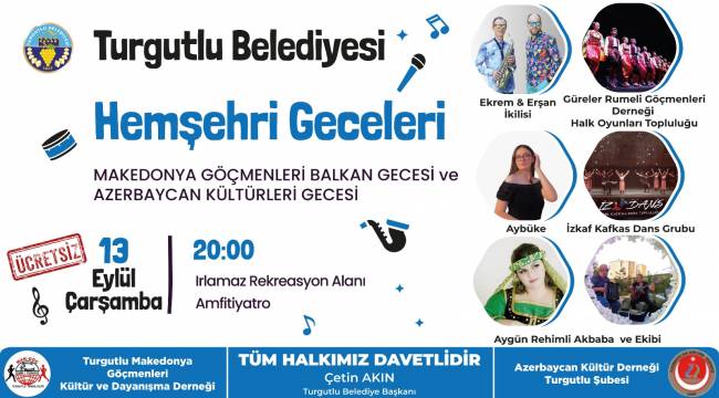 Turgutlu Belediyesi Hemşehri Geceleri’ne Son İki Gün
