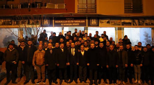 Turgutlu'da Erzurumlular’dan Yunus Oğan'a Coşkulu Karşılama