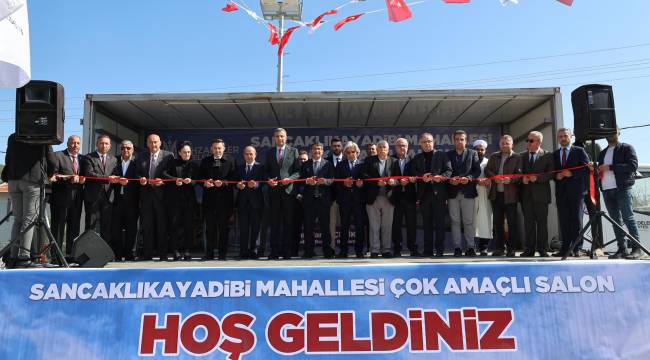 SANCAKLIKAYADİBİ ÇOK AMAÇLI SALONU HİZMETE AÇILDI