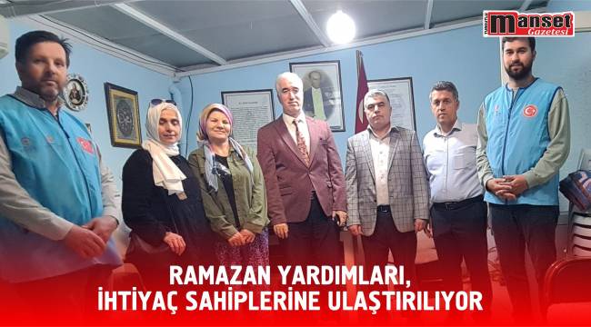 Ramazan Yardımları, İhtiyaç Sahiplerine Ulaştırılıyor