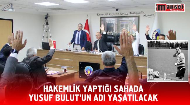 Hakemlik Yaptığı Sahada Yusuf Bulut&#039;un Adı Yaşatılacak
