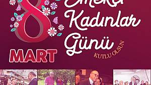 “8 Mart, Kadınların Hakları İçin Gösterdikleri Direnişi, Cesareti Anlayabilmektir”