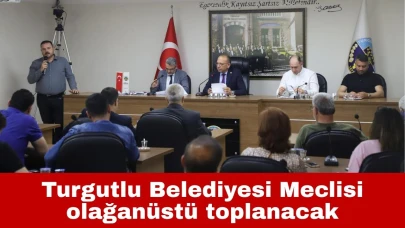 Turgutlu Belediyesi meclisi olağanüstü toplanacak