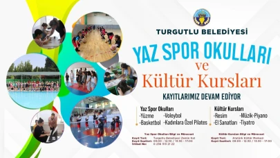 Turgutlu Belediyesi Yaz Spor Okulları ve Kültür Kursları Kayıtları Devam Ediyor