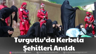 Turgutlu’da Kerbela Şehitleri Anıldı