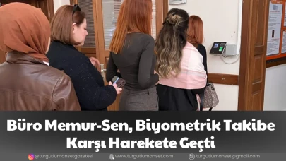 Büro Memur-Sen, Biyometrik Takibe Karşı Harekete Geçti