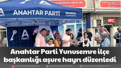 Anahtar Parti Yunusemre ilçe başkanlığı aşure hayrı düzenledi