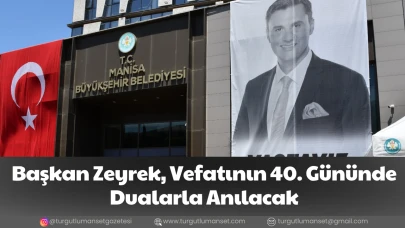 Başkan Zeyrek, Vefatının 40. Gününde Dualarla Anılacak
