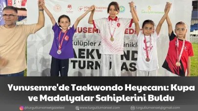 Yunusemre'de Taekwondo Heyecanı: Kupa ve Madalyalar Sahiplerini Buldu