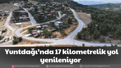 Yuntdağı’nda 17 kilometrelik yol yenileniyor