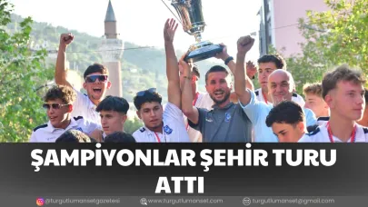 ŞAMPİYONLAR ŞEHİR TURU ATTI