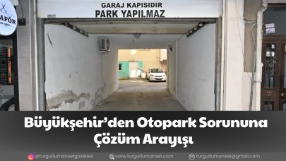 Büyükşehir’den Otopark Sorununa Çözüm Arayışı