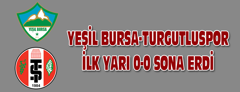 İlk Yarı Sona Erdi 0-0