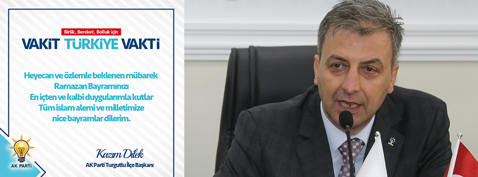 Ak Parti'li Dilek'ten Bayram Kutlaması