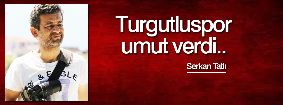 Turgutluspor Umut Verdi